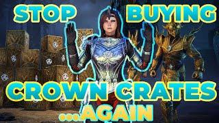 STOP BUYING CROWN CRATES 2: IT GOT WORSE | Elder Scrolls Online