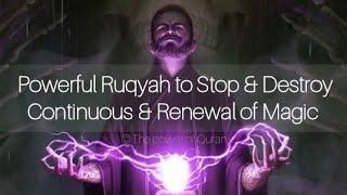 Extremely Powerful Ruqyah to Stop and Destroy Continuous&Renewal of Black Magic +919062777292
