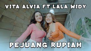 Vita Alvia dan Lala Widi - Pejuang Rupiah (Official Music Video)