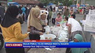 Ramainya Pasar Takjil di Prapatan Peneket