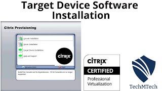 Citrix Provisioning Services | Target Device Installation