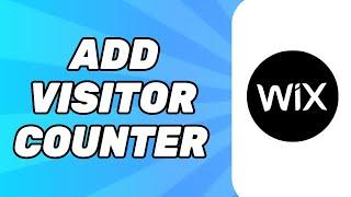 How to Add Visitor Counter to Wix Website 2024
