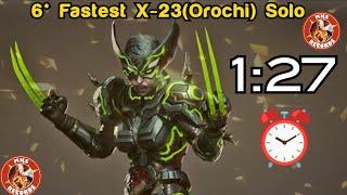 1:27 ⏰️ - 6* Fastest X-23(Orochi) Insane Solo - Cheeesee 