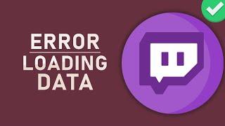 Twitch - Error Loading Data on Chrome Fix