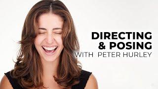 Directing & Posing for Headshots | Back to Basics with Peter Hurley
