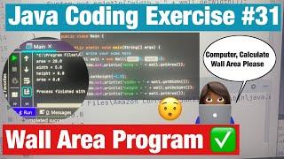 Coding a Wall Area Program in Java