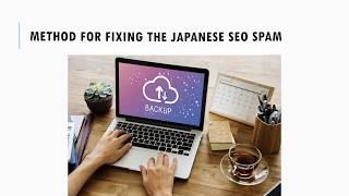 Method for Removing Japanese SEO Spam from Website