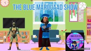 The Blue Marquaad Show | Episode 84 - Kamen Rider Shin & Maxguy 240