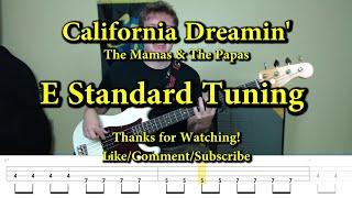 California Dreamin' - The Mamas & The Papas (Bass Cover with Tabs)