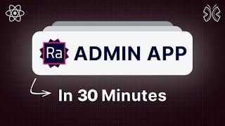 Learn react-admin in 30 minutes