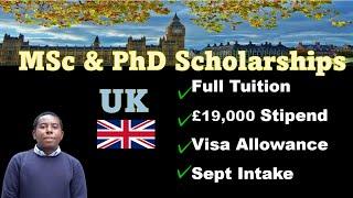 Final Call! Fully Funded MSc & PhD Scholarships in the UK Closing in May