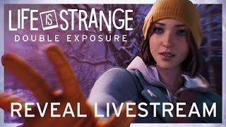 Life is Strange: Double Exposure | Livestream de présentation (version française)