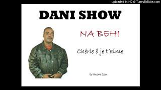 DANI SHOW _ NA BEHI