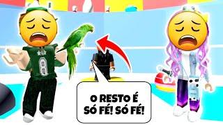 História Roblox - O Papagaio Que Só Cantava "Só Fé, Só Fé"!