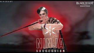 BDO Ninja succession PVP Nevercoy EP8 (Rework)