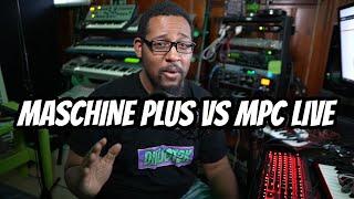 Maschine Plus Vs MPC LIVE