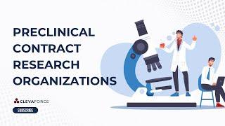 Preclinical Contract Research Organizations (CROs)