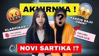 AKHIRNYA KETEMU NOVI SARTIKA !? KLARIFIKASI KOMEN "MAGHRIB BANGET"!!