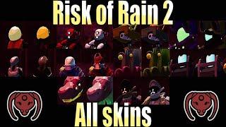 Risk of Rain 2 all skins!!! (Til Captain)