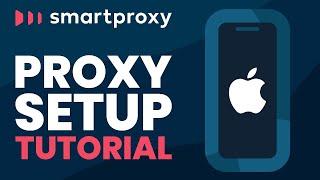 How To Set Up A Proxy On iPhone Step-By-Step