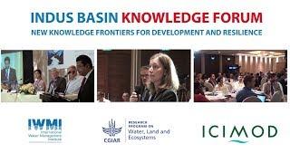 Indus Basin Knowledge Forum - Overview