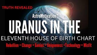 Uranus in 11th House in Birth Chart! | Sudden Gains in the Future! #astrology #zodiac #horoscope