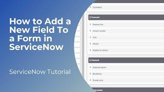 How to Add a New Field To a Form in ServiceNow