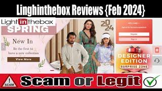 Light in the box Reviews (Feb 2024) Check The Site Scam Or Legit? Watch Video Now | Scam Expert