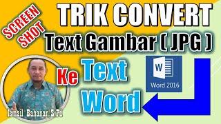 Trik Convert Text dalam Gambar (JPG)-Screenshot ke Word