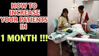 HOW TO INCREASE DENTAL PATIENTS IN 1 MONTH | IT WORKS!!!!