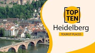 Top 10 Best Tourist Places to Visit in Heidelberg | Germany - English