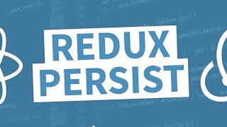 Redux Persist | Redux Persist React Js | Redux Persist Tutorial | Complete React Redux Persist