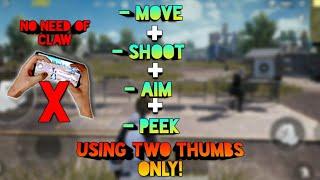 How to Move + Shoot + Aim + Peek simultaneously Using Two Thumbs | No need for claw anymore! PubgM