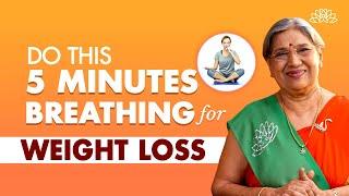 Surprising! How Just This Breathing Exercise Can Help You Lose Weight | Dr. Hansaji