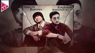 Jaloliddin Ahmadaliyev _ Xamdam Sobirov  - 2023 хиты