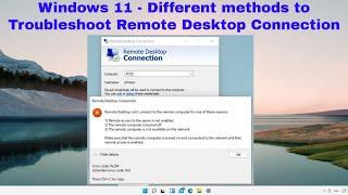 Windows 11 -Different Methods to Troubleshoot Remote Desktop Connection | Solved Remote Desktop