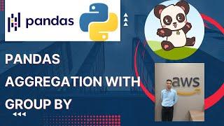 Python Pandas Aggregation Tutorial | How to use "groupby" in Pandas | Data Analysis with Pandas