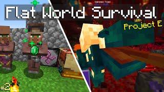 Surviving on a Super Flat World with Project E | Ep2 "Trading for the Nether!"