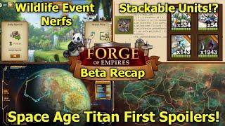 Forge of Empires: Beta Recap #10 - Wildlife Nerfs, GE5, Space Age Titan & Stackable Units!?
