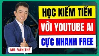 Livestream Chia Sẻ Buổi Học Kiếm Tiền Với Youtube AI Cực Nhanh Free