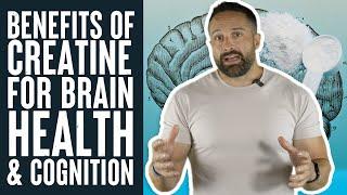 The Brain Health & Cognitive Benefits of Creatine | Educational Video | Biolayne