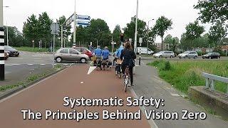 Systematic Safety: The Principles Behind Vision Zero. [522]