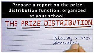 Prize distribution function report writing | Report writing on Prize distribution function | Report