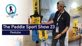 The Paddle Sport Show 2023 - Restube, der Sicherheitspartner bei SUP und Wassersport