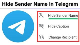 How To Forward Telegram Messages Without Sender Name