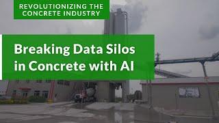 Breaking Data Silos in Concrete with AI