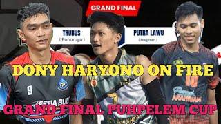 GRAND FINAL PUHPELEMDONY HARYONO TUMBANGKAN PAUL NGAWI & RAEHAN