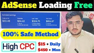 AdSense Arbitrage Method | 100% Safe Method | Google AdSense Loading Earn $450 Monthly Zero Risk