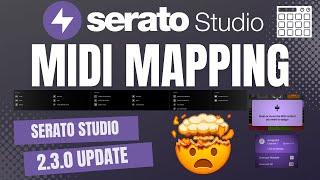 "Serato Studio 2.3.0: New MIDI Mapping Features Unveiled!