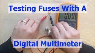 How to Test a Fuse with a Digital Multimeter